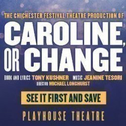 Caroline, or Change