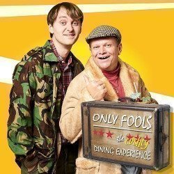 Only Fools, The (cushty) Dining Experience Only Fools, The (cushty) Dining Experience