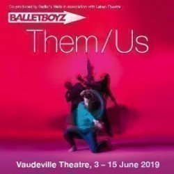Ballet Boyz - Them/Us Ballet Boyz - Them/Us
