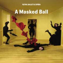 Un ballo in maschera - Royal Ballet and Opera