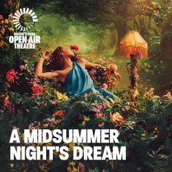 A Midsummer Night's Dream Open Air