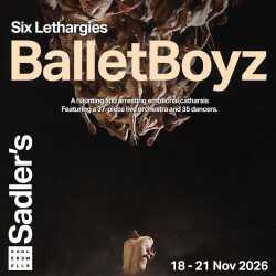 BalletBoyz - Six Lethargies