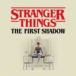 Stranger Things: The First Shadow